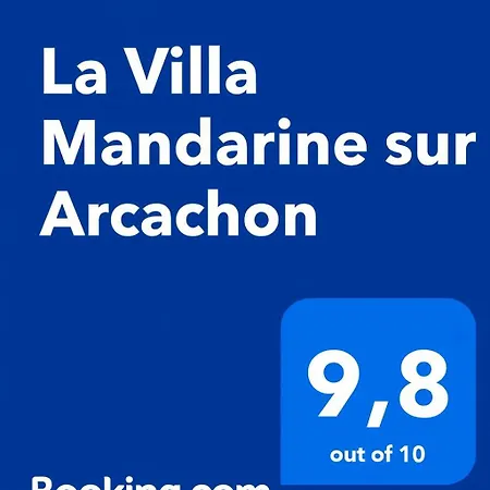 La Mandarine Sur * Аркашон